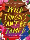Cover image for Wild Tongues Can't Be Tamed